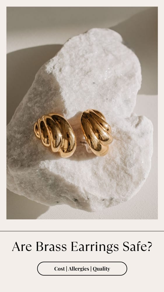 Are Brass Earrings Safe for Sensitive Ears? are brass earrings safe image 58