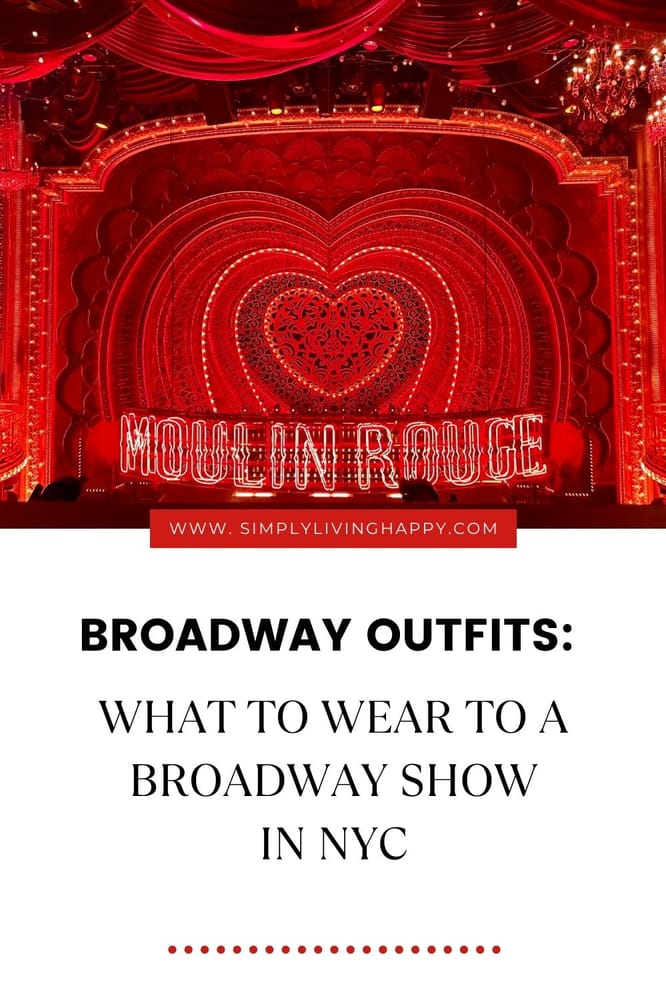 Broadway Dress Code Guide & How to Dress in New York Broadway Dress Code