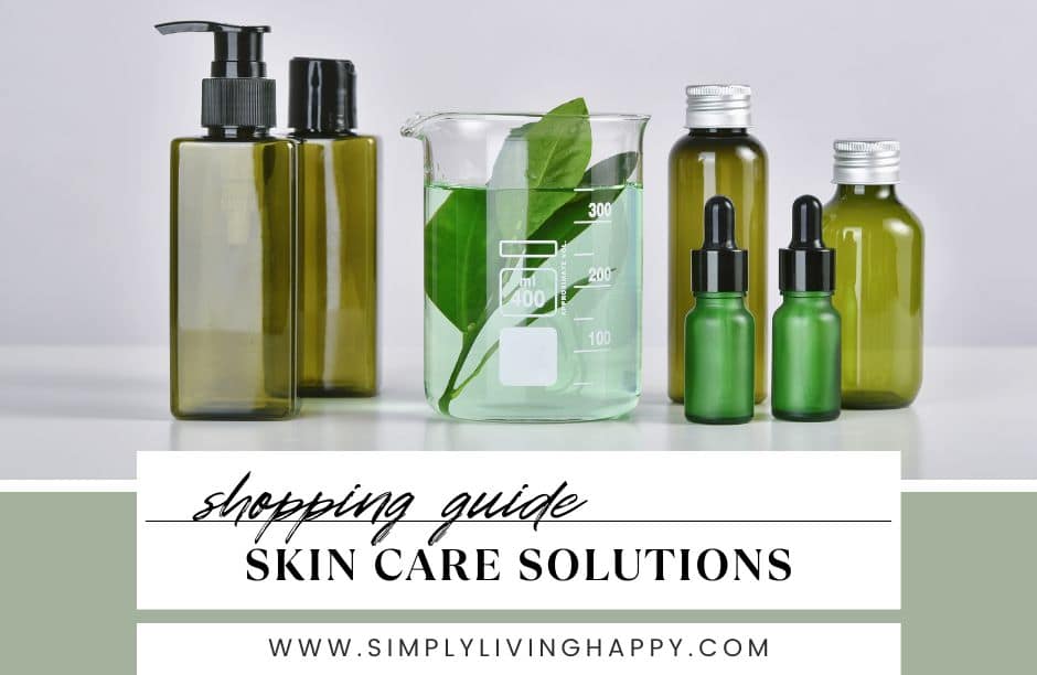 Skin Care Solutions Shopping Guide